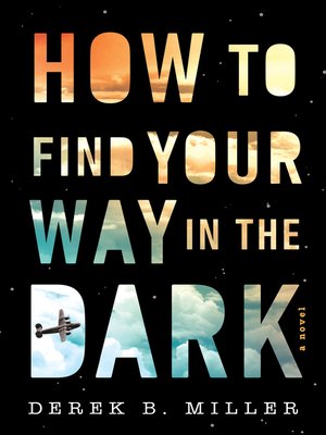 cover image of How to Find Your Way In the Dark